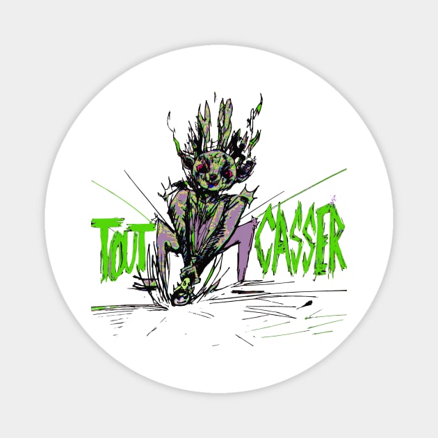 Gringus2000 Tout Casser Belgium Artist Exclusive Drop Magnet by Art4Music